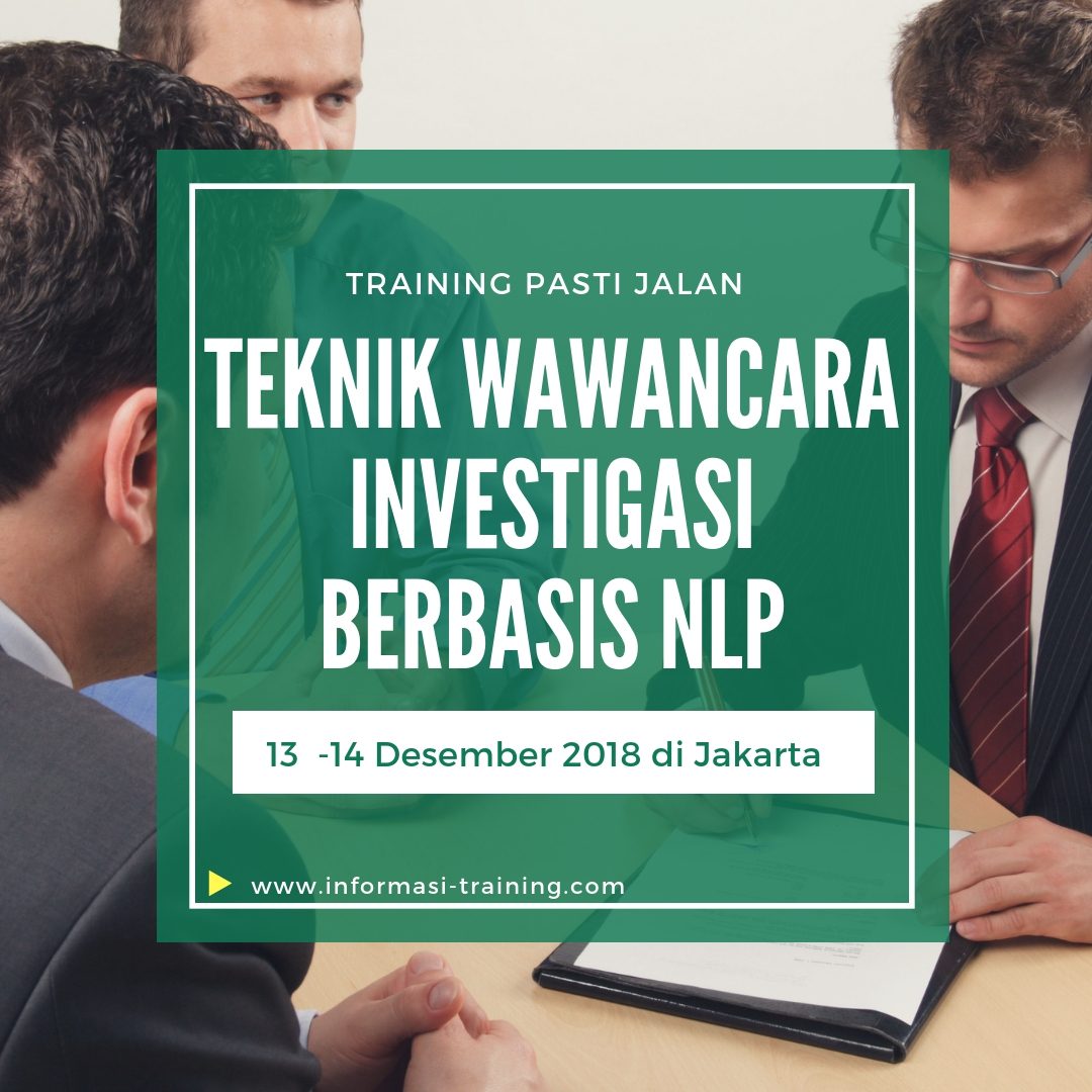 http://www.informasi-training.com/teknik-wawancara-investigasi-berbasis-nlp-2