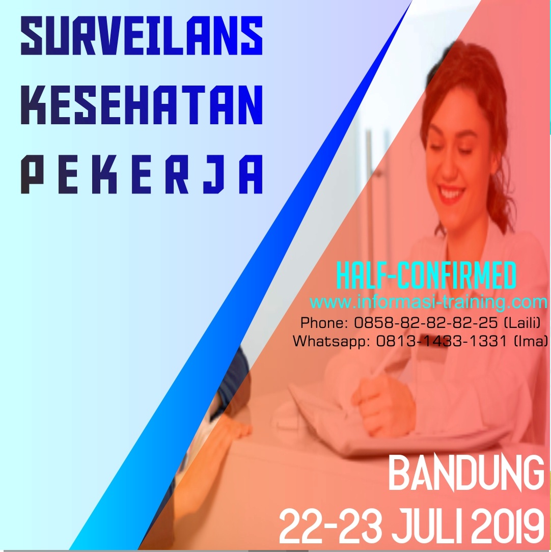 SURVEILANS KESEHATAN PEKERJA – Almost Running