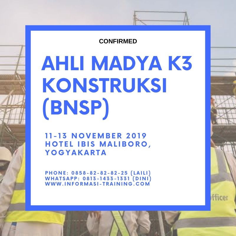 AHLI MADYA K3 KONSTRUKSI – BNSP